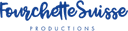 Fourchette Suisse Productions
