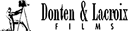 Donten & Lacroix Films
