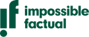 Impossible Factual