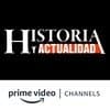Historia y Actualidad Amazon Channel