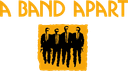 A Band Apart