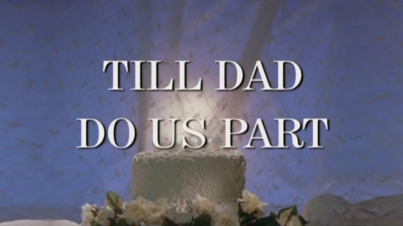 Till Dad Do Us Part backdrop