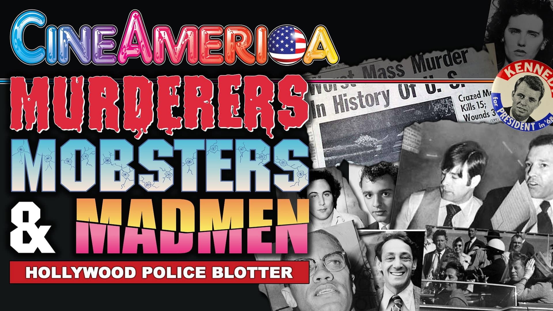 Murderers, Mobsters, & Madmen: Volume 6: Hollywood Police Files backdrop