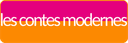 Les Contes Modernes