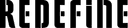 ReDefine