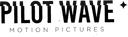 Pilot Wave Motion Pictures