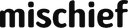 Mischief Films