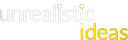 Unrealistic Ideas