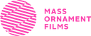 Mass Ornament Films