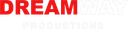 Dream Way Productions