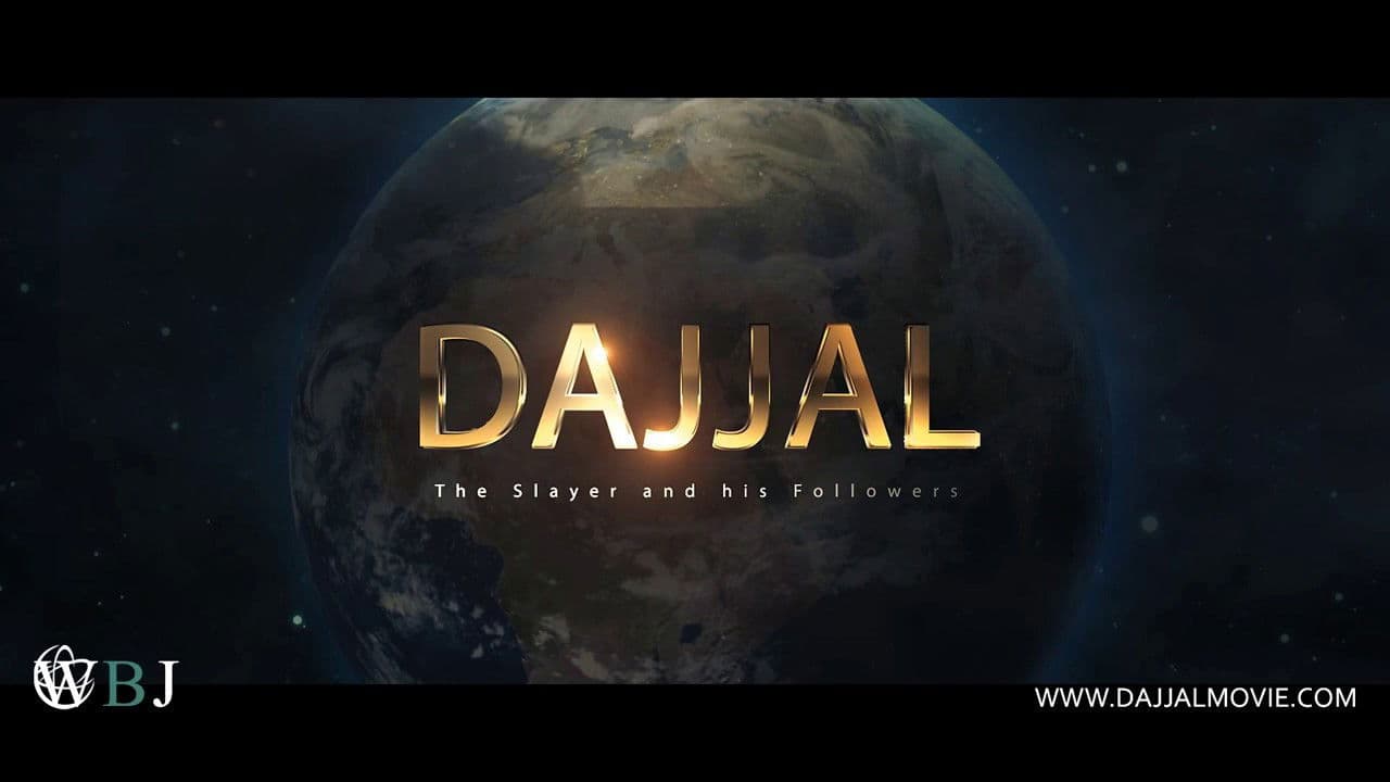 Dajjal the Slayer and His Followers