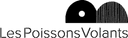 Les Poissons Volants