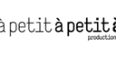 Petit à Petit Production