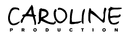 Caroline Production