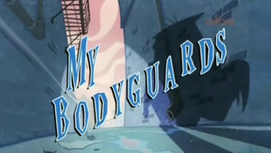 My Bodyguards