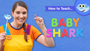How To Teach Baby Shark