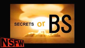 Secrets or BS