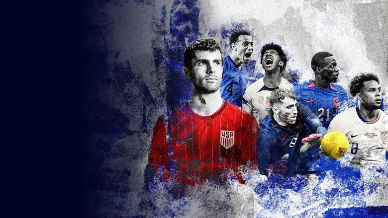 U.S. Against the World: Four Years with the Men's National Soccer Team backdrop