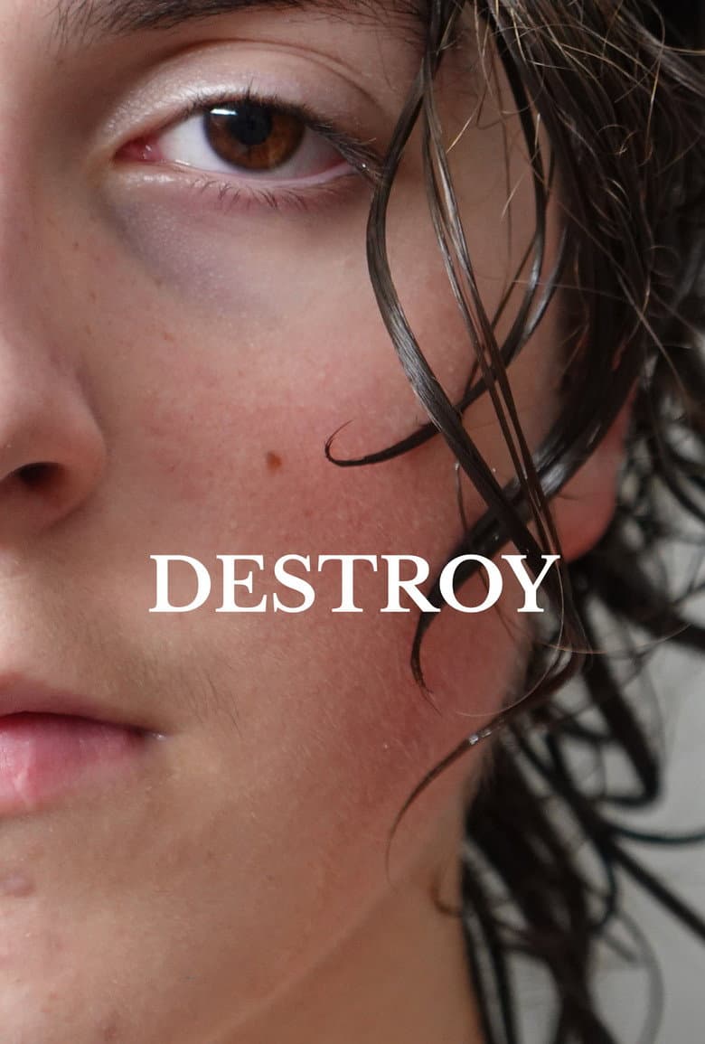 Destroy