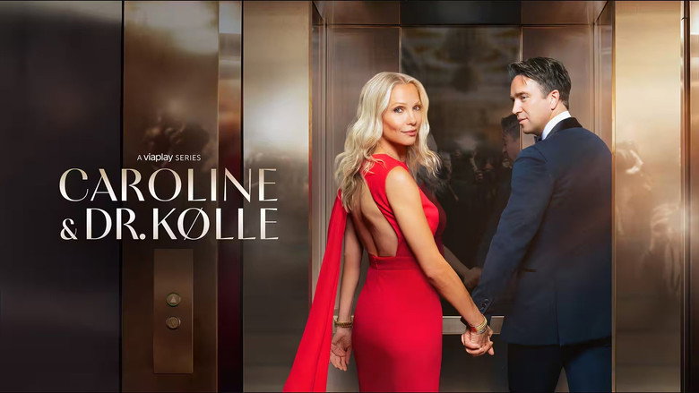 Caroline & Dr. Kølle