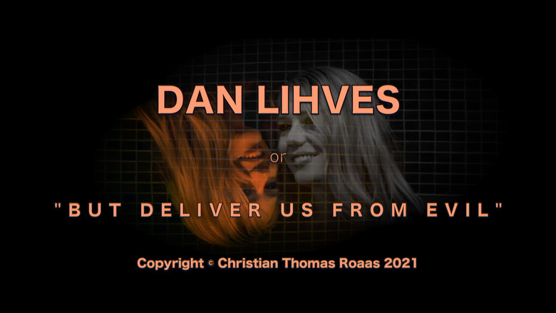 Dan Lihves or 'But Deliver Us from Evil' backdrop
