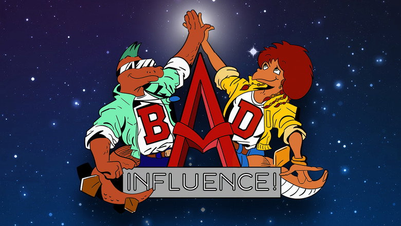 Bad Influence!