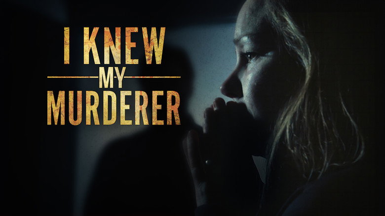 I Knew My Murderer backdrop