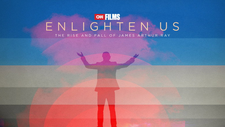 Enlighten Us: The Rise and Fall of James Arthur Ray