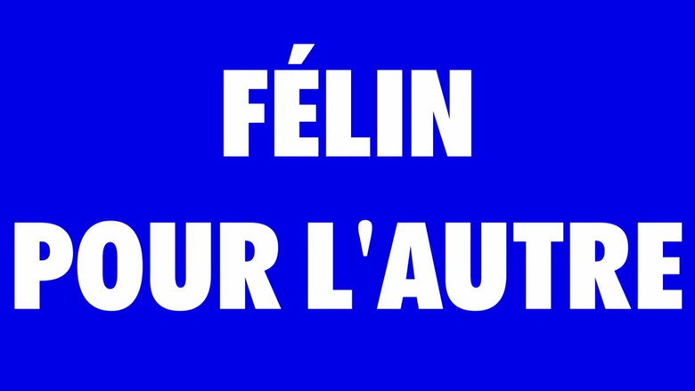 FÉLIN POUR L'AUTRE backdrop
