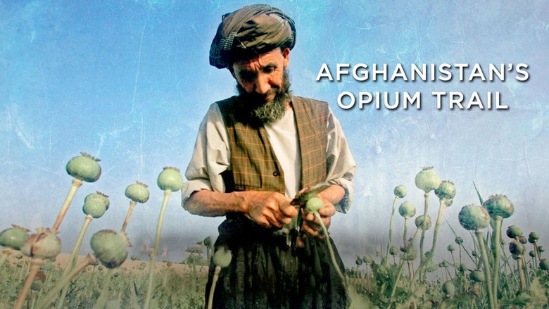 Afghanistan's Opium Trail