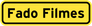 Fado Filmes