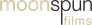 Moonspun Films
