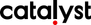 Catalyst