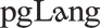 pgLang