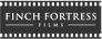 Finch Fortress Films