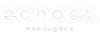 echoes. produções