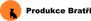 Bratři