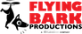 Flying Bark Productions