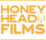 Honey Head Films