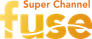 Super Channel Fuse Original