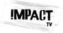 Impact TV