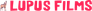 Lupus Films