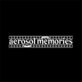 Aerosol Memories