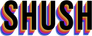 Shush Films