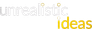 Unrealistic Ideas