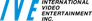 International Video Entertainment (IVE)