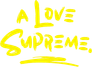 A Love Supreme