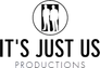 It's Just Us Productions