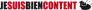 Je suis bien content