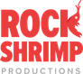 Rock Shrimp Productions